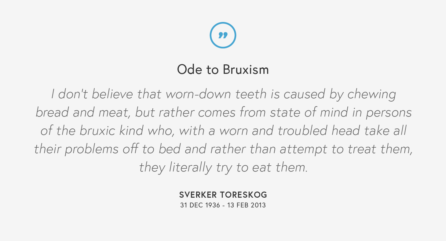 Ode to Bruxism - Sverker Toreskog